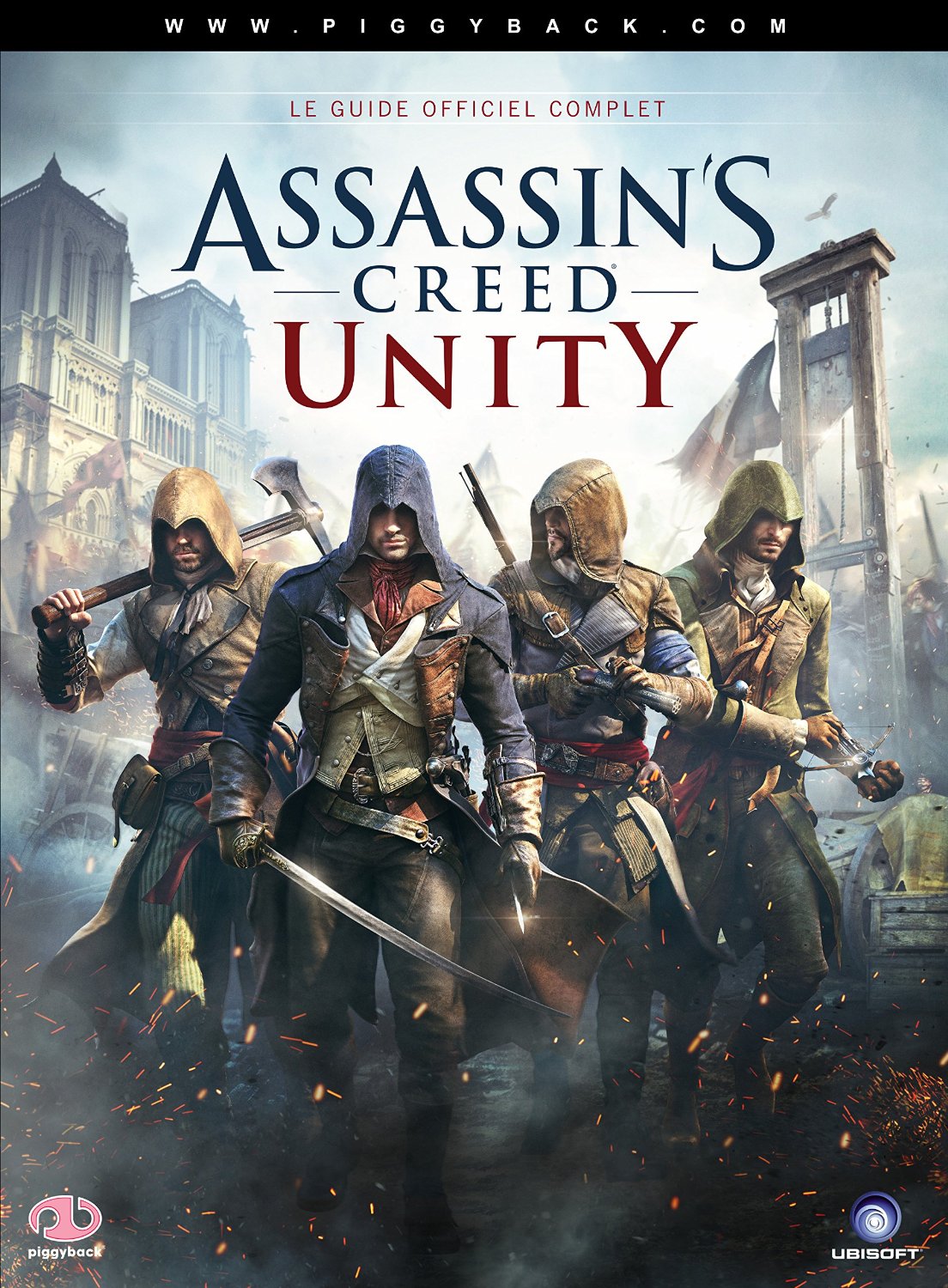 GUIDE ASSASSINS CREED UNITY GUIDE ASSASSINS CREED UNITY