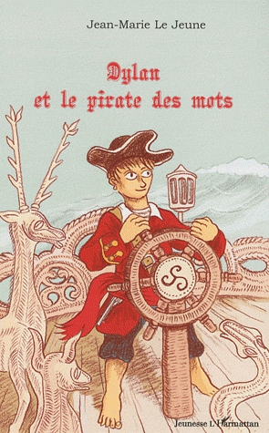 Dylan et le pirate des mots