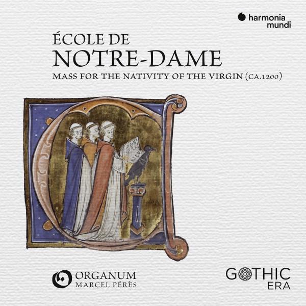 ECOLE DE NOTRE-DAME MESSE DE LA NATIVITE DE LA VIERGE