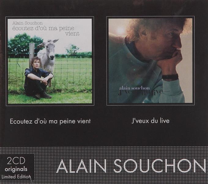 Coffret 2 CD - Alain Souchon - Ecoutez d'où ma peine vient & J'veux du live