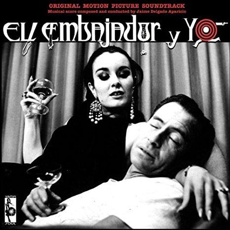 EL EMBAJADOR Y YO (ORIGINAL SOUNTRACK +BONUS)