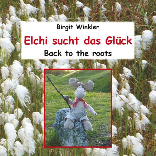 Elchi sucht das Glück