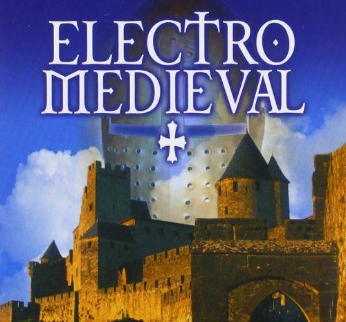 ELECTRO MEDIEVAL