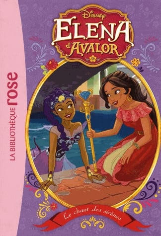 Elena d'Avalor Tome 8 - Le chant des sirènes