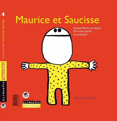 Maurice et Saucisse
