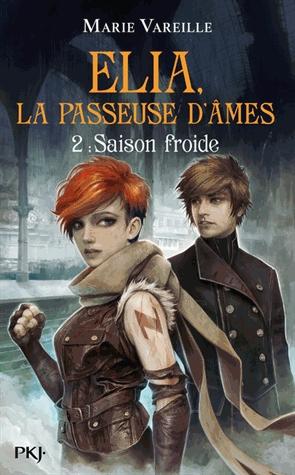 Elia, la passeuse d'âmes Tome 2 - Saison froide