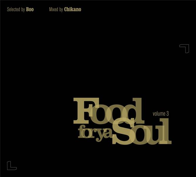 FOOD FOR YA SOUL 3