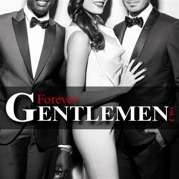 Forever Gentlemen Vol 2 