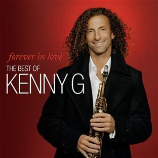 FOREVER IN LOVE: THE BEST OF KENNY G