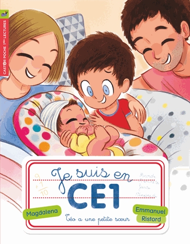 Je suis en CE1 Tome 14 - Téo a une petite soeur