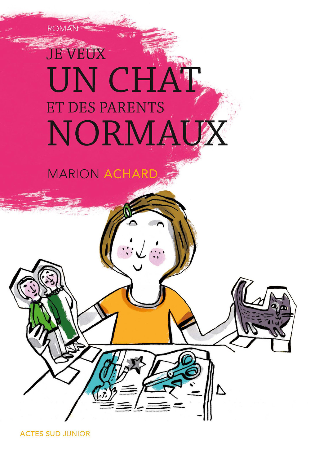 Je veux un chat et des parents normaux !