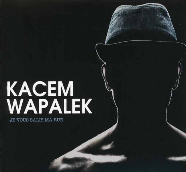 JE VOUS SALIS MA RUE