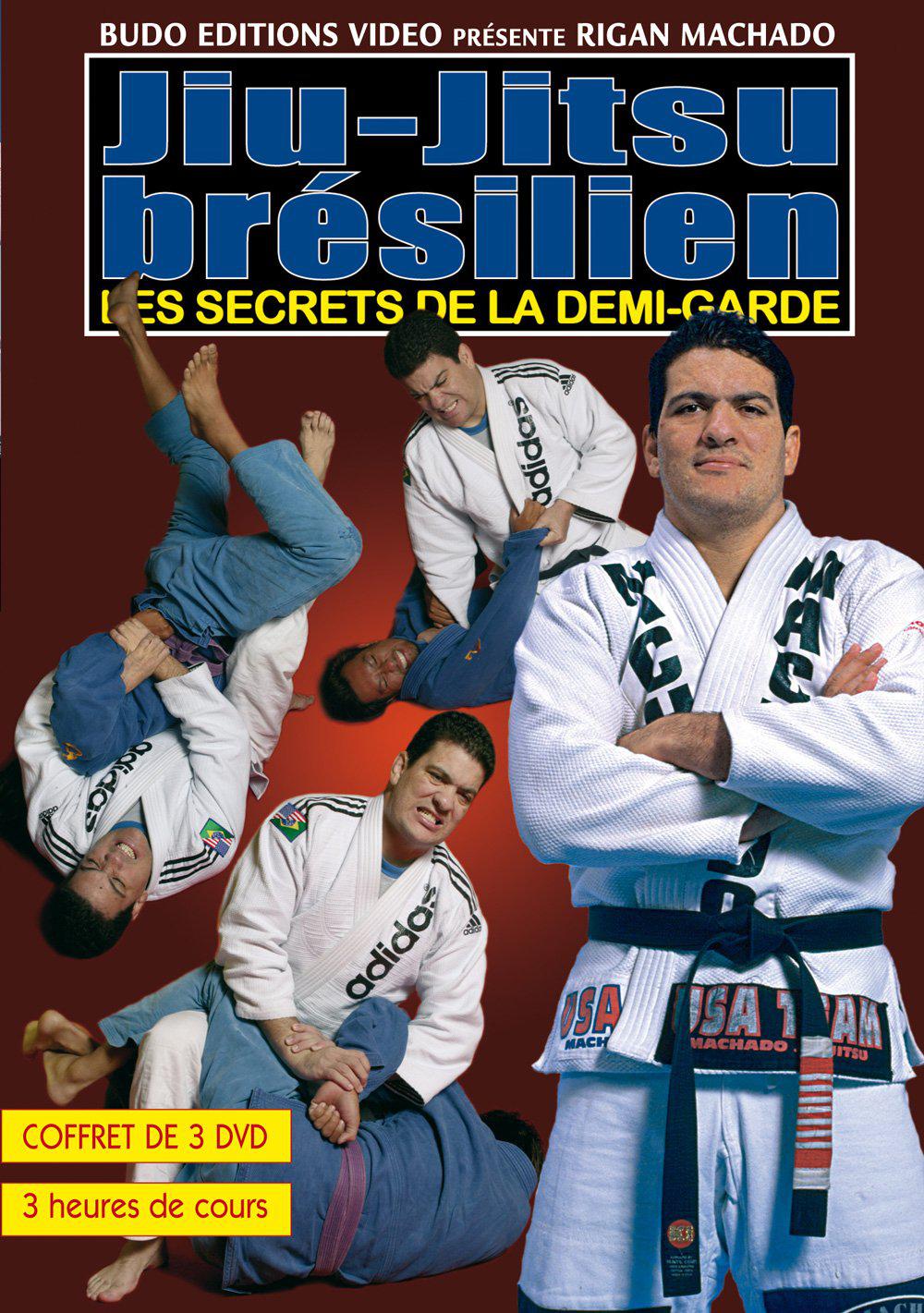 JIU-JITSU BRESILIEN - LES SECRETS DE LA DEMI-GARDE