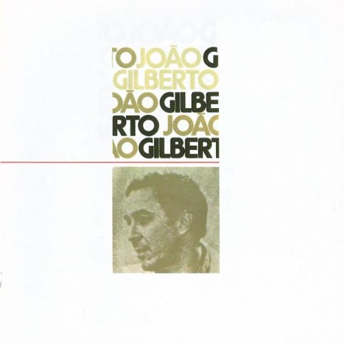 JOAO GILBERTO