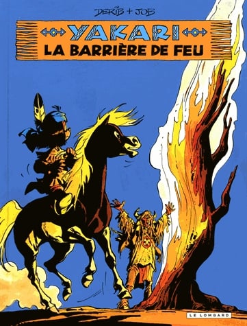 Yakari Tome 19 - La barrière de feu