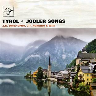 JODLER SONGS TYROL