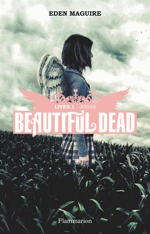 Beautiful Dead Tome 1 - Jonas