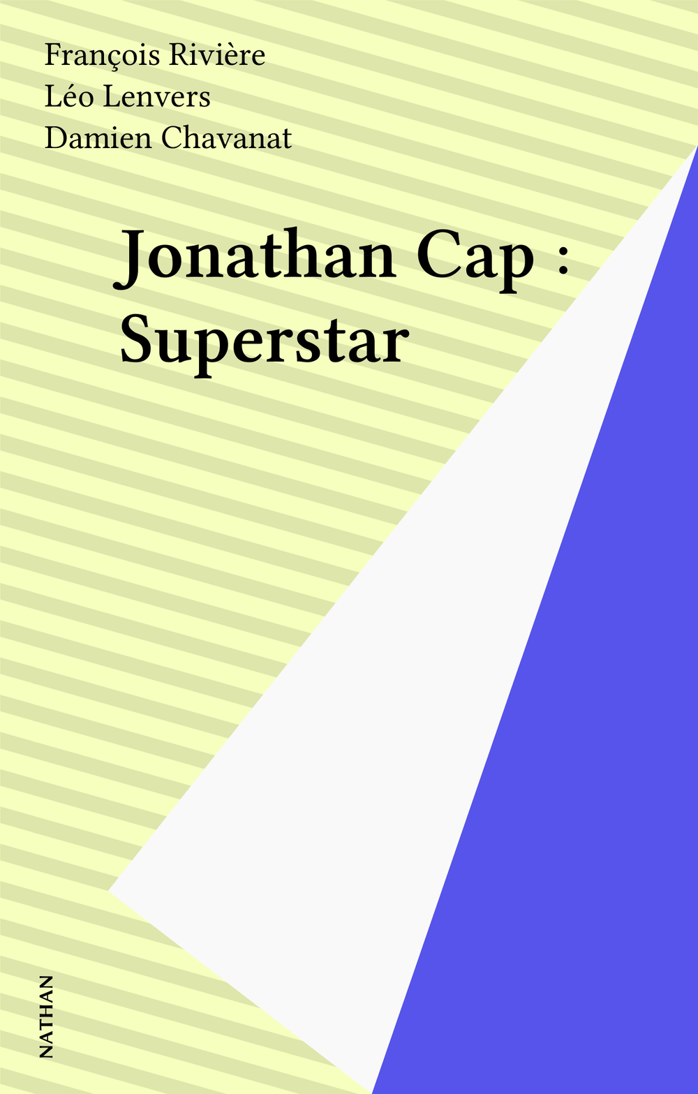 Jonathan Cap : Superstar