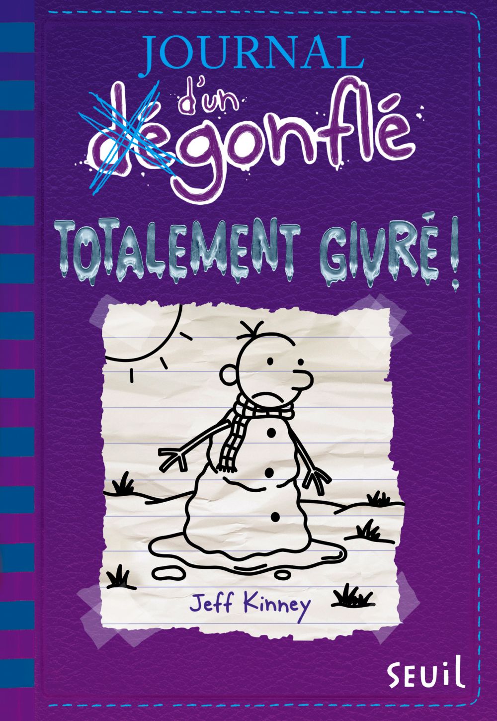 Journal d'un dégonflé - tome 13 Totalement givré