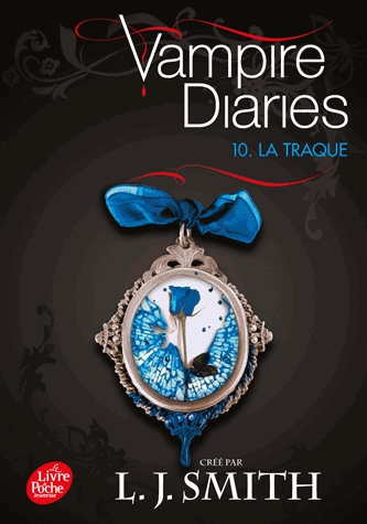 Vampire Diaries Tome 10 - La traque