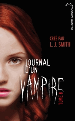 Journal d'un vampire Tome 8 - Cruelle destinée