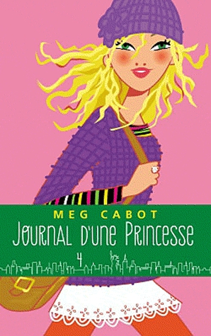 Journal d'une Princesse Tome 4