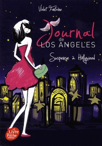 Journal de Los Angeles Tome 2 - Suspense à Hollywood