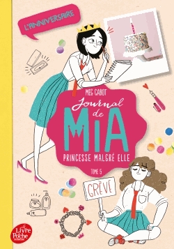 Journal de Mia, princesse malgré elle Tome 5 - L'anniversaire