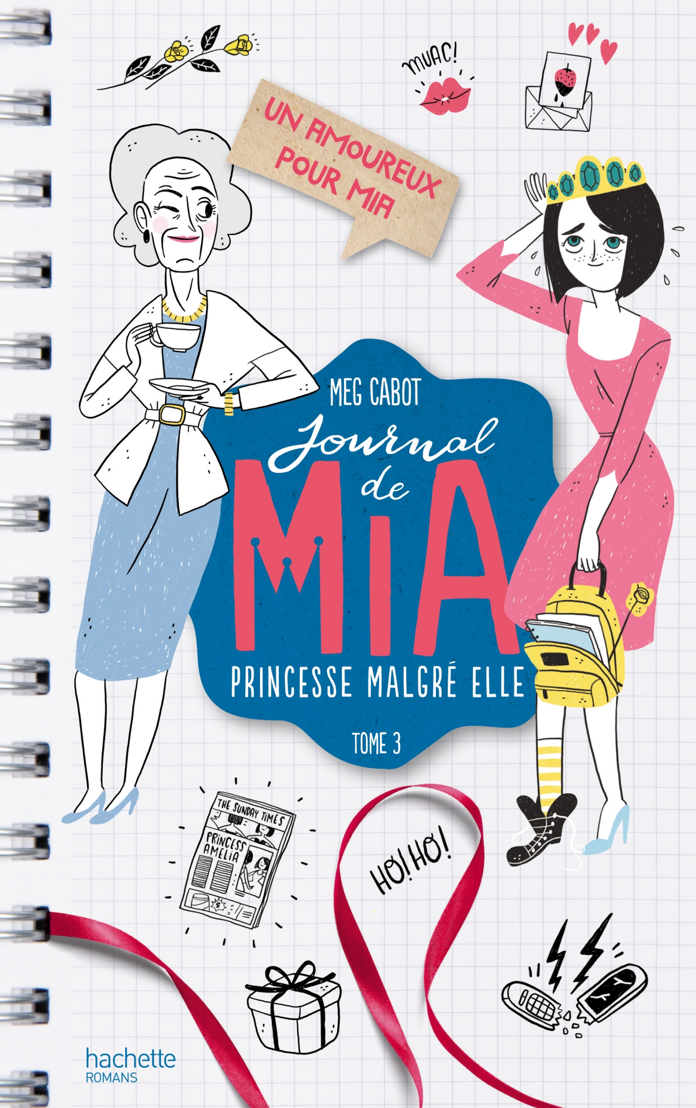 Journal de Mia - Tome 3 - Un amoureux pour Mia