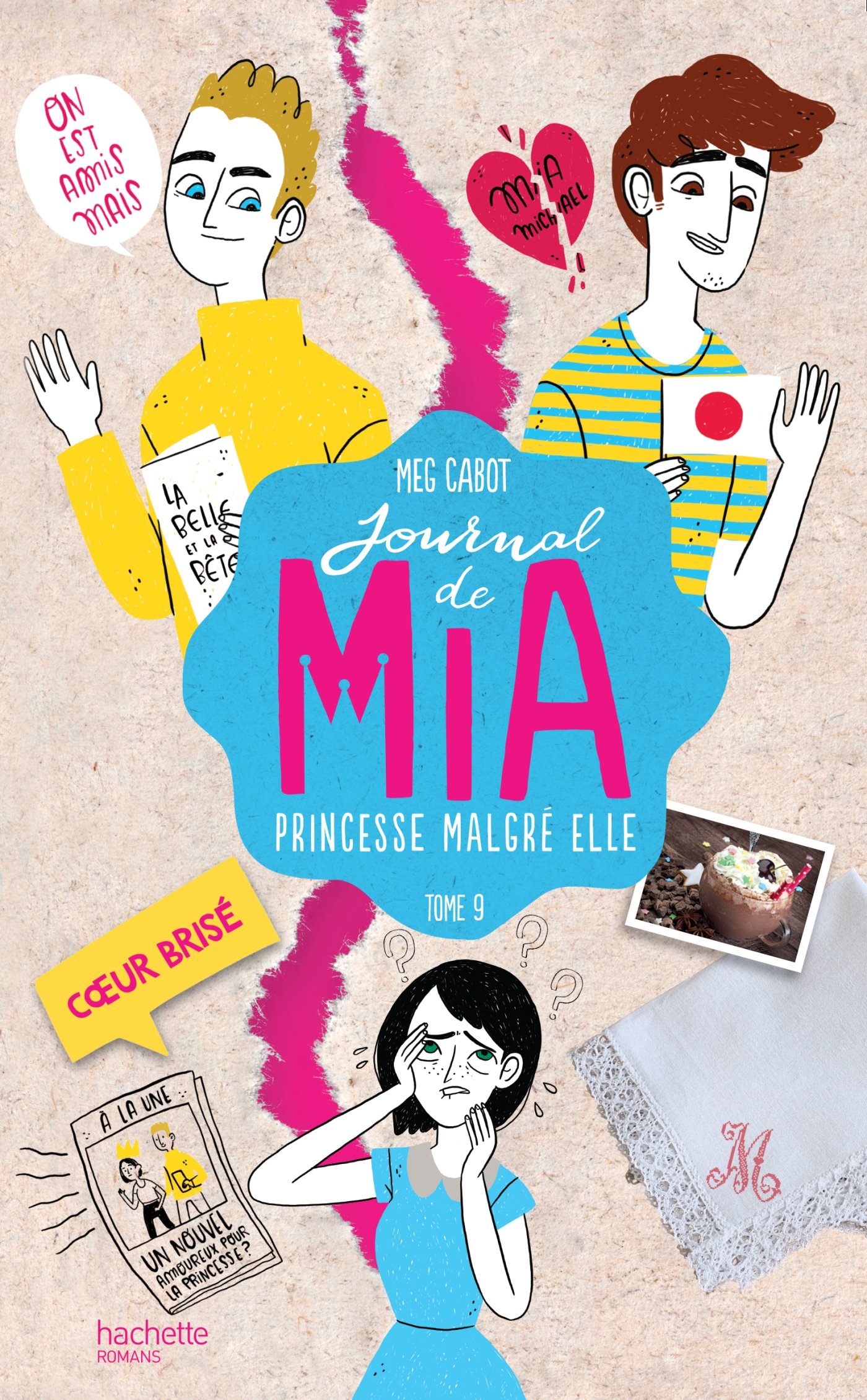 Journal de Mia - Tome 9 - Coeur brisé