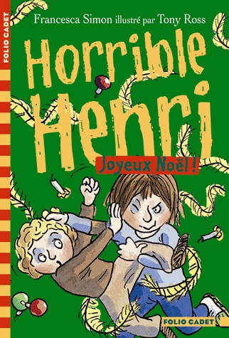Horrible Henri Tome 6 - Joyeux Noël !