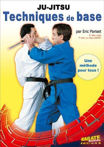 JU-JITSU - TECHNIQUES DE BASE