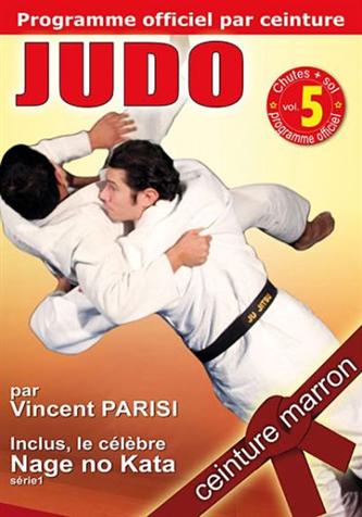 JUDO VOL.5 - PROGRAMME CEINTURE MARRON
