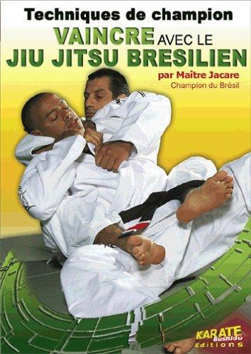 JUI JITSU - BRESILIEN VAINCRE
