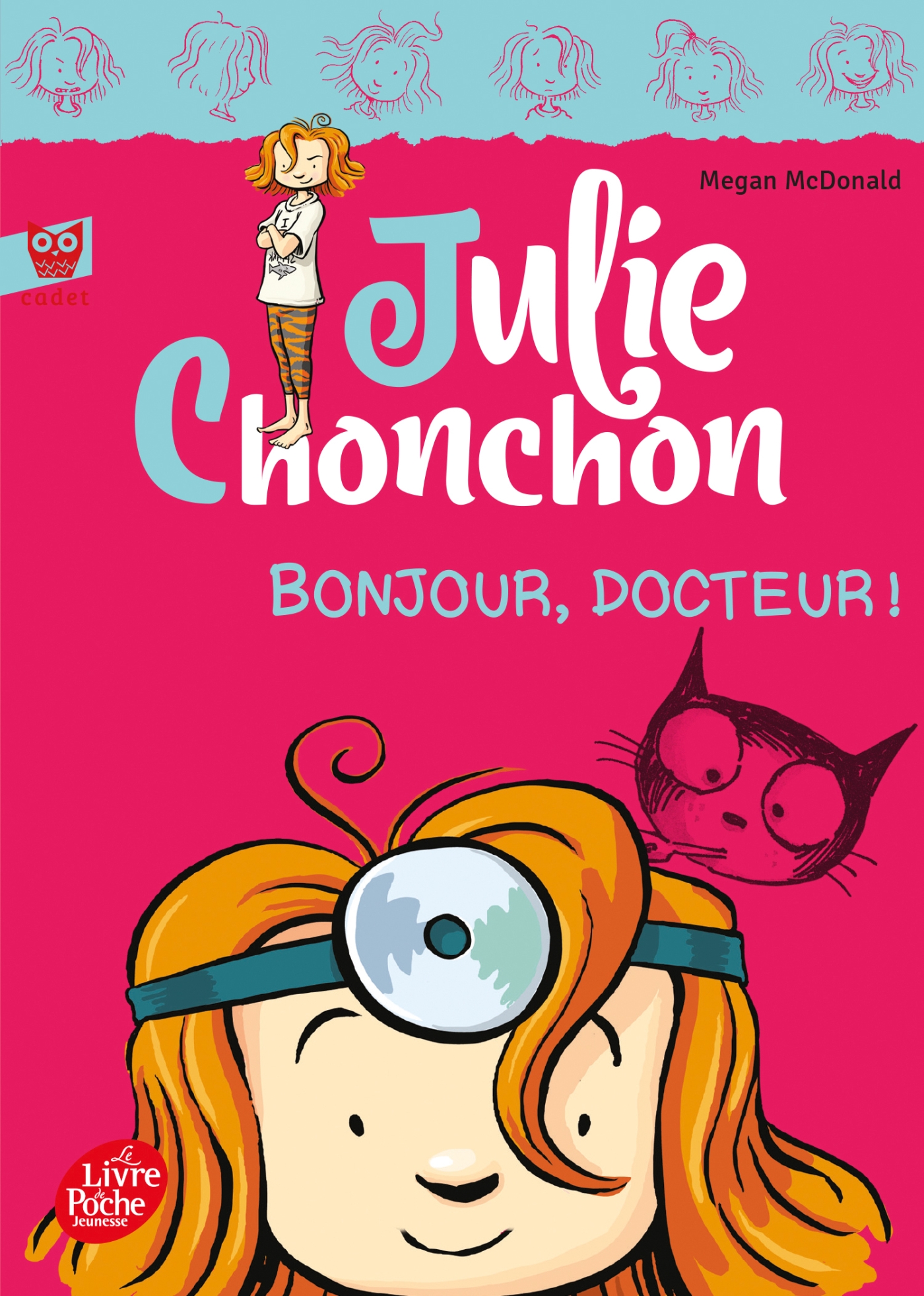 Julie Chonchon - Tome 3 - Bonjour, docteur !