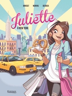 Juliette Tome 1 - Juliette à New York