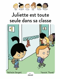 Les inséparables (première lecture) - Juliette est toute seule dans sa classe