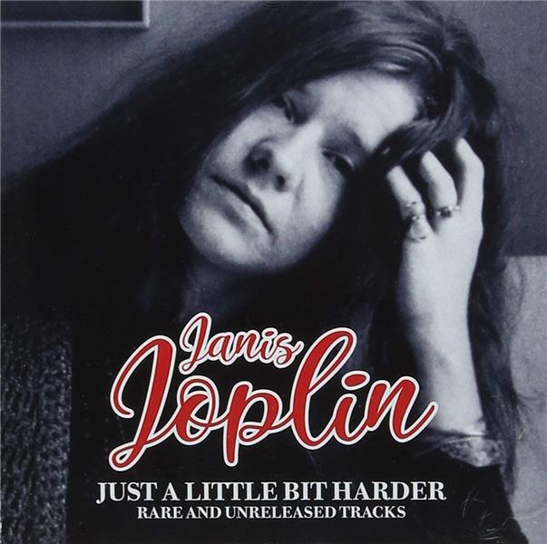 JUST A LITTLE BIT HARDER : RARE AND UNRELEASED TRACKS