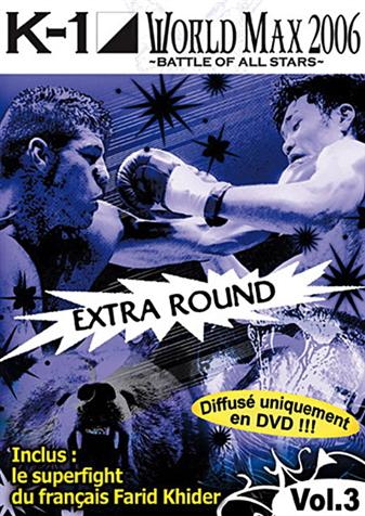 K-1 WORLD MAX 2006, VOL. 3