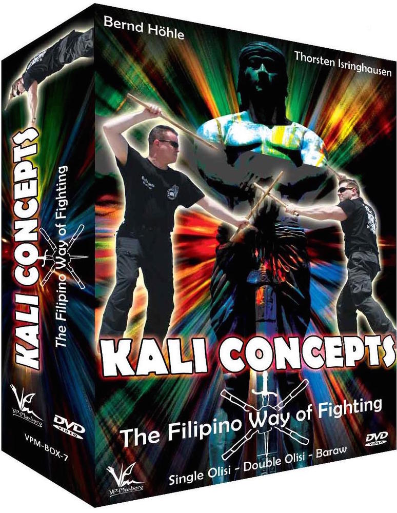 Kali Concepts : The Filipino Way of Fighting (Single Olisi + Double Olisi + Baraw)