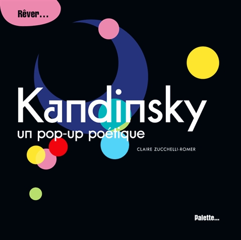 Kandinsky - Un pop-up poétique