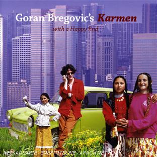 KARMEN (WITH A HAPPY END)