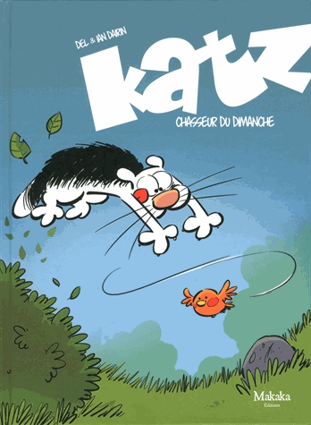 Katz Tome 1 - Chasseur Du Dimanche