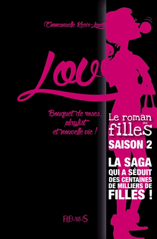 Love - Bouquet de roses, playlist et nouvelle vie !