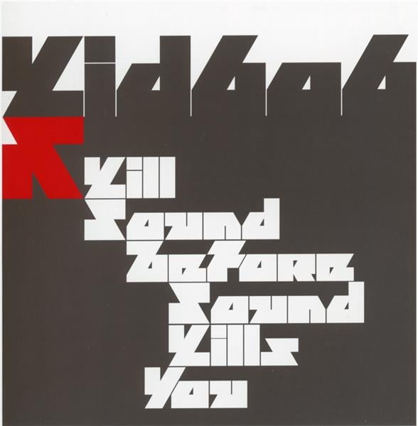 KILL SOUND BEFORE SOUND KILLS YOU