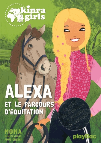 Kinra Girls Tome a - Alexa et le parcours d'équitation