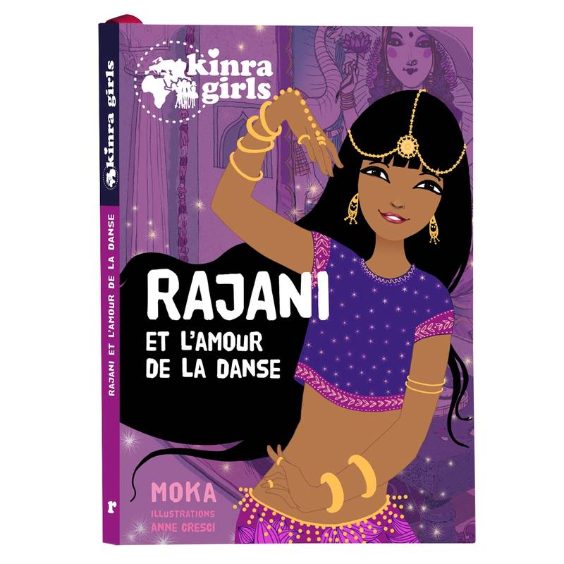 Kinra Girls Tome R - Rajani et l'amour de la danse