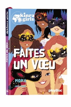 Kinra Girls Tome 16 - Faites un voeu