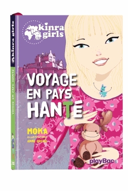 Kinra Girls Tome 12 - Voyage en pays hanté