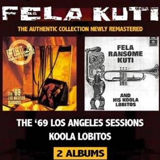 KOOLA LOBITOS 64-68/THE '69 LOS ANGELES SESSIONS